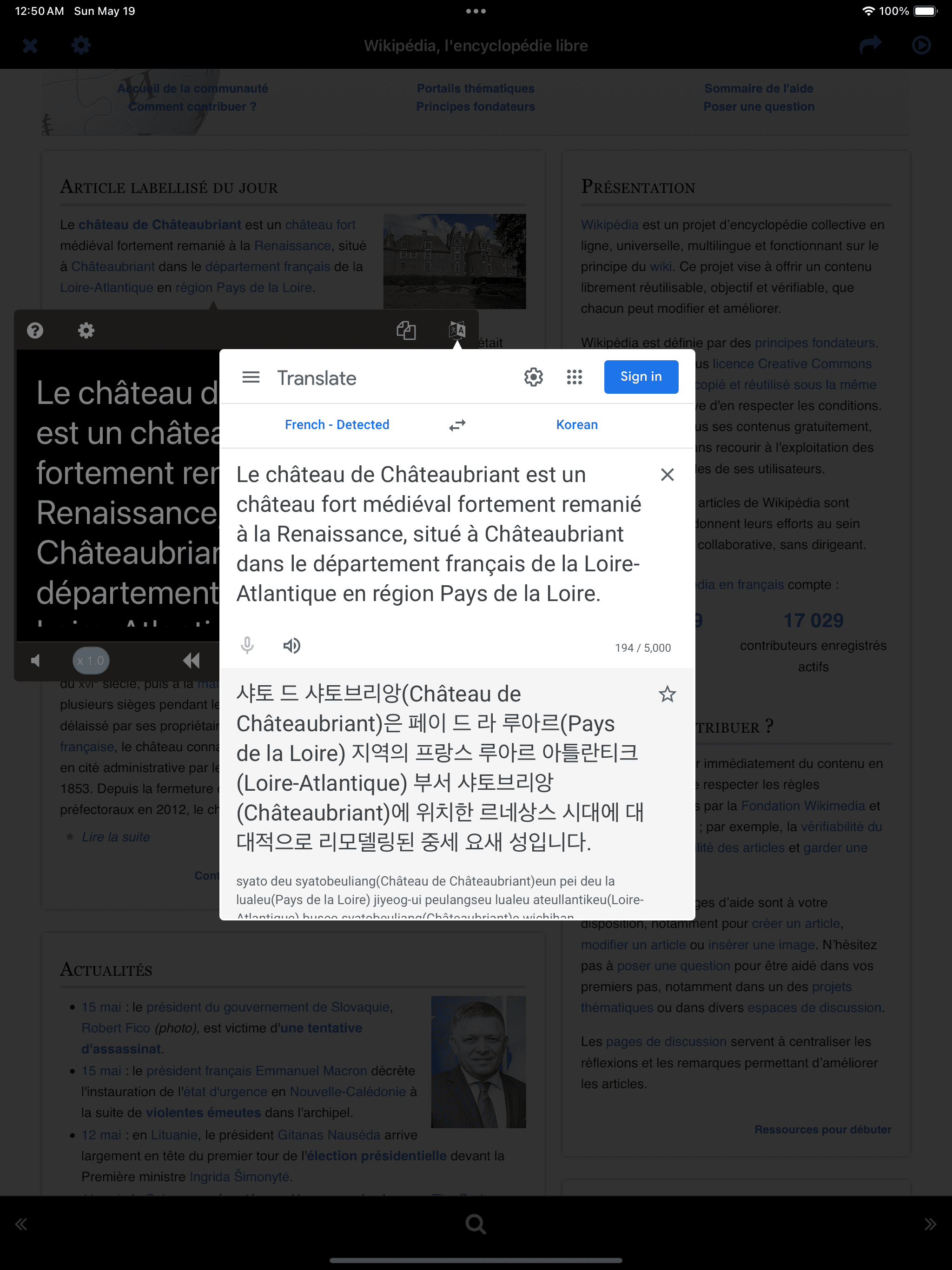 Instant Translation
* External Keyboard-
With Google Translate open, pressing the left/right arrows moves to the next sentence and automatically reopens Google Translate.